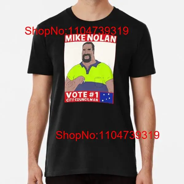 Vote Mike Nolan Premium Camise - Street Fashion Usa avaliação e preço